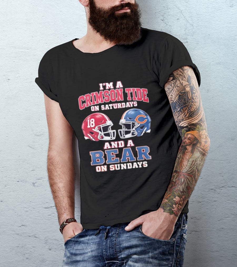 I'm A Crimson Tide On Saturdays And A Bear On Sundays Football Helmets T-Shirt