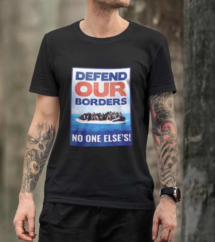 Defend Our Borders No One Else's Inflatable Boat Ocean T-Shirt