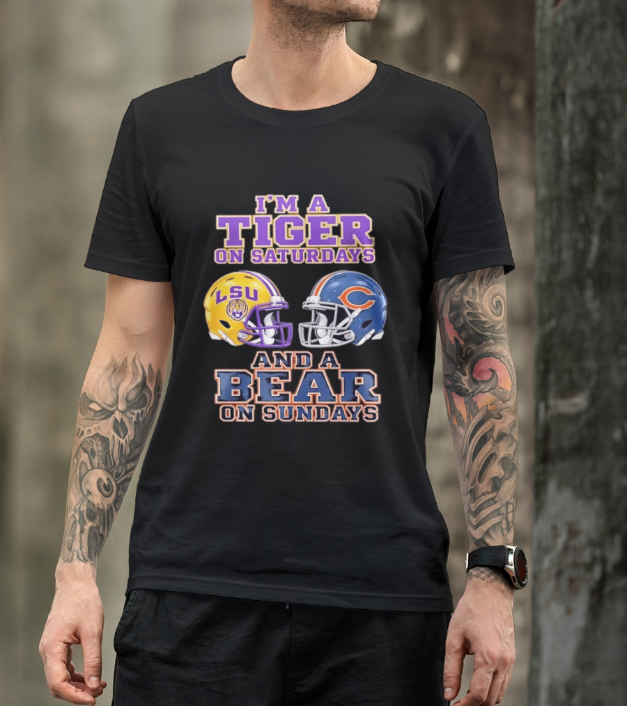 LSU Tigers Saturdays Chicago Bears Sundays Football Fan Gear T-Shirt