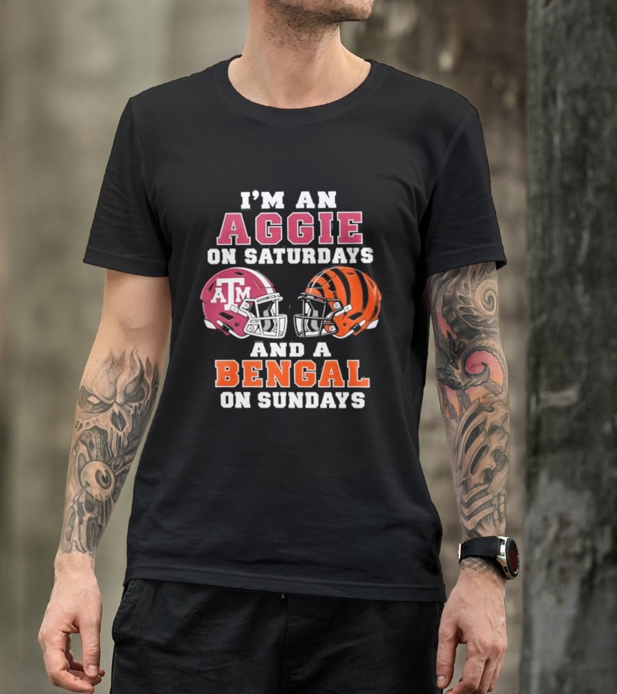 Texas A&M Aggie Saturdays And Cincinnati Bengal Sundays Football Fans T-Shirt