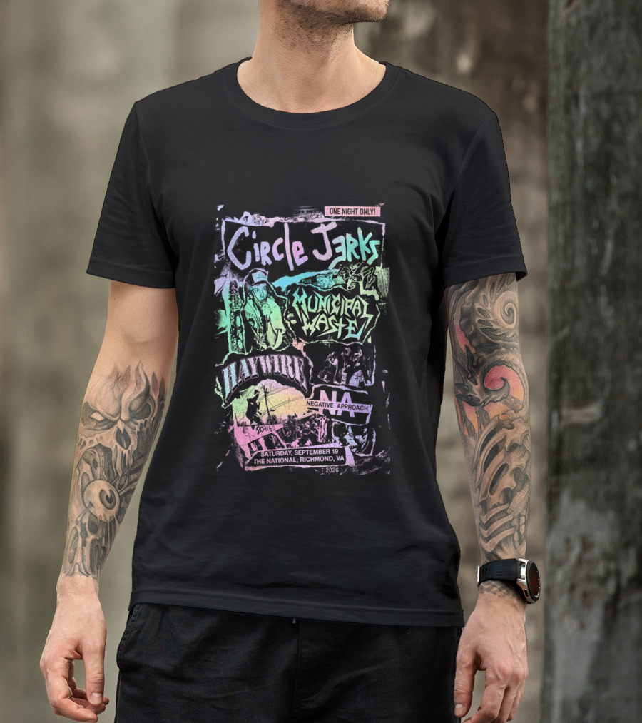 Circle Jerks Municipal Waste Negative Approach Haymarket September 19 2026 The National Richmond Virginia Event T-Shirt