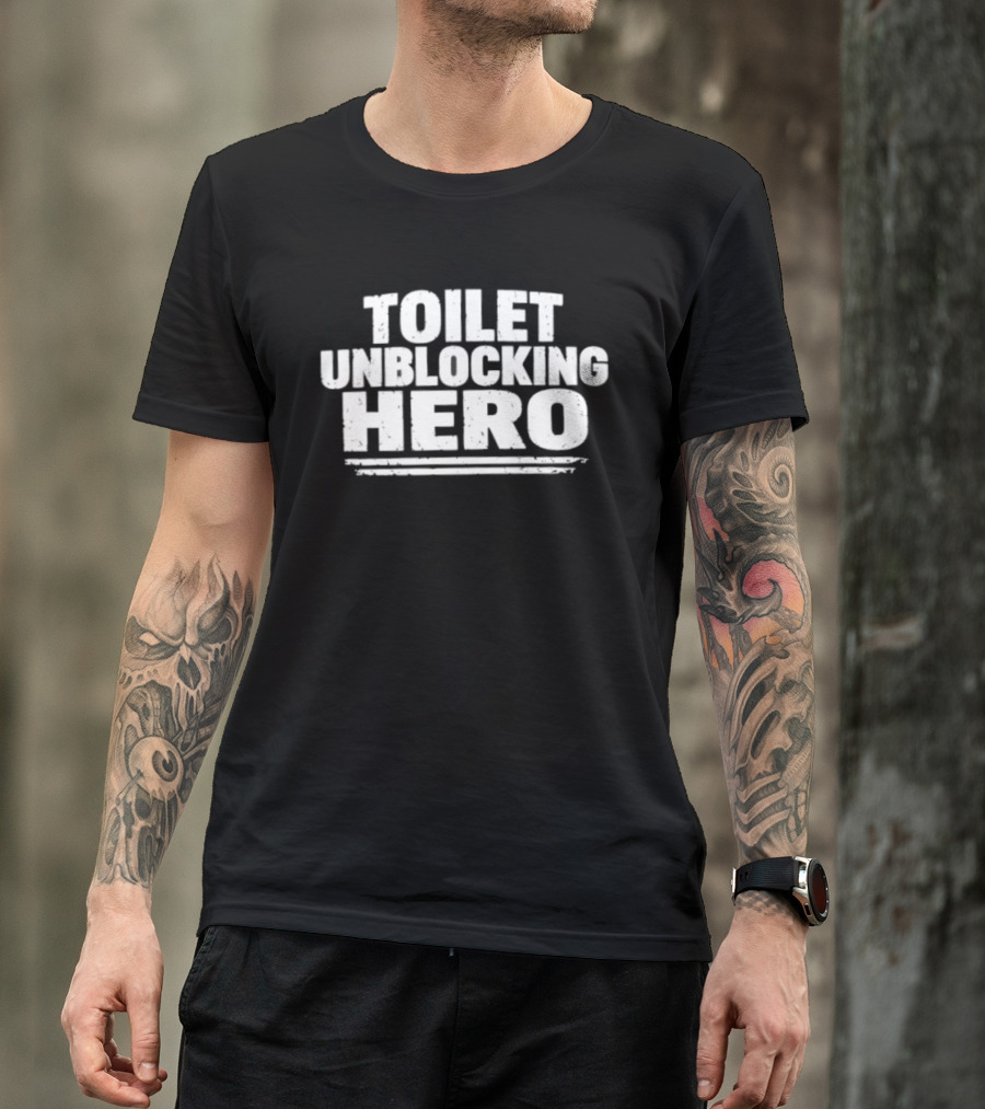 Toilet Unblocking Hero Text Bold White T-Shirt
