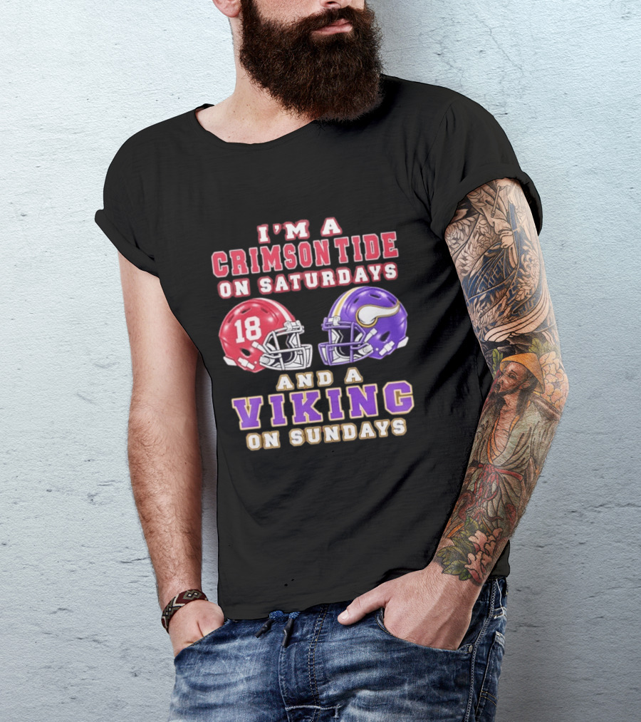 I'm A Crimson Tide On Saturdays And A Viking On Sundays Football Helmets T-Shirt