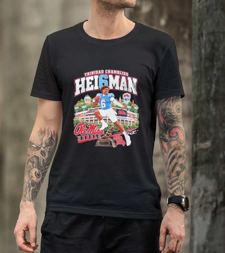 Trinidad Chambliss 2026 Hei6man Ole Miss Rebels Hotty Toddy Vaught Hemingway Stadium T-Shirt