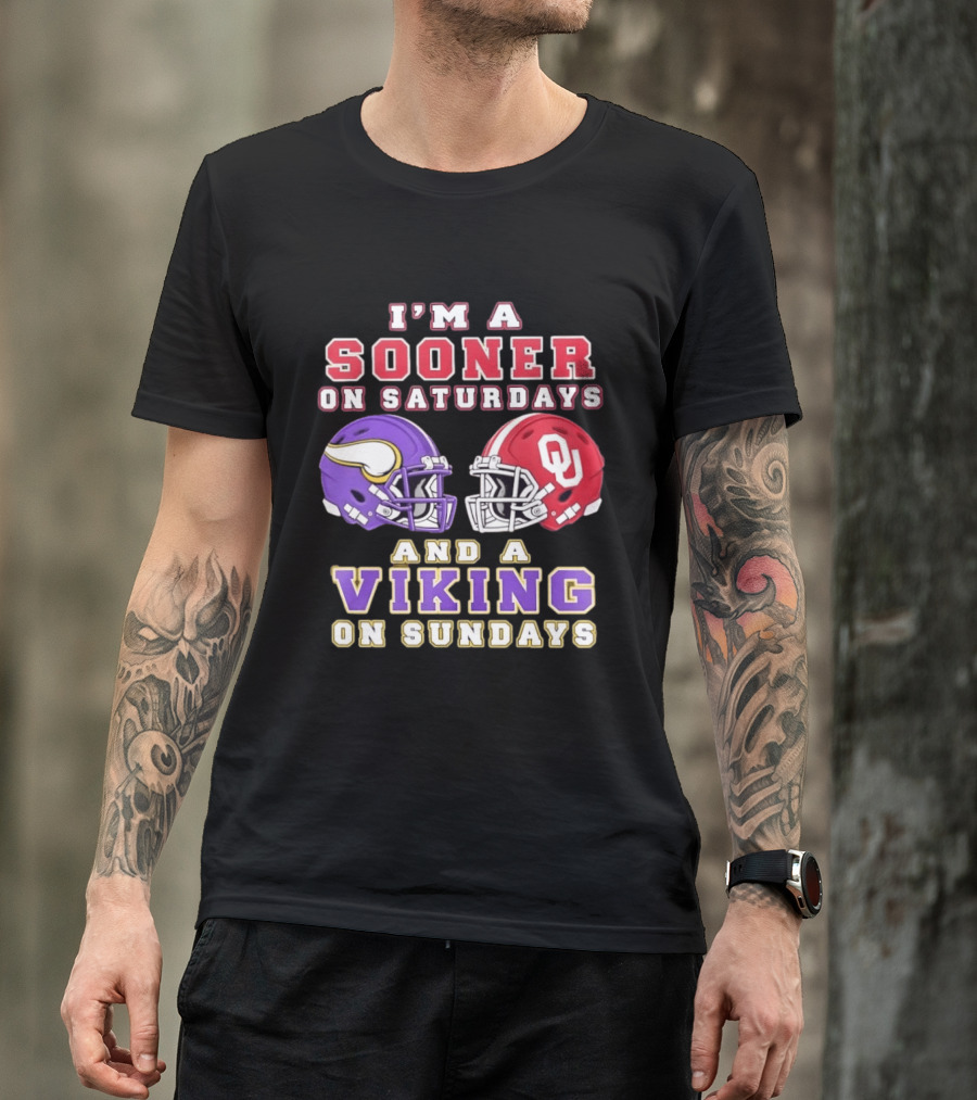 I'm A Sooner On Saturdays OU And A Viking On Sundays Football Helmets T-Shirt