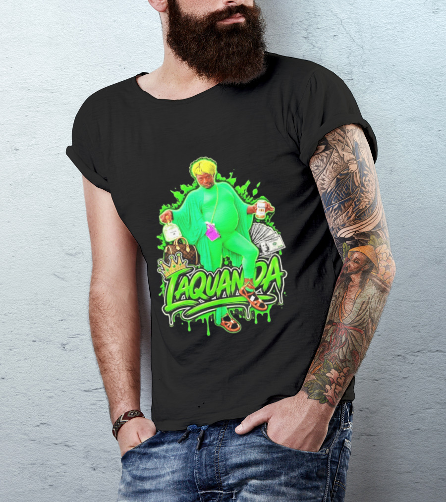 Laquanda Crown Cash And Drink Camo Green Style Badass T-Shirt