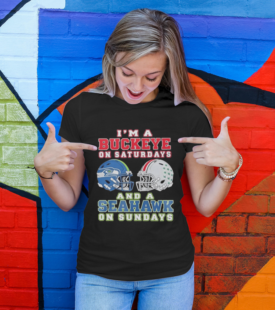 I'm A Buckeye On Saturdays And A Seahawk On Sundays Football Helmets T-Shirt