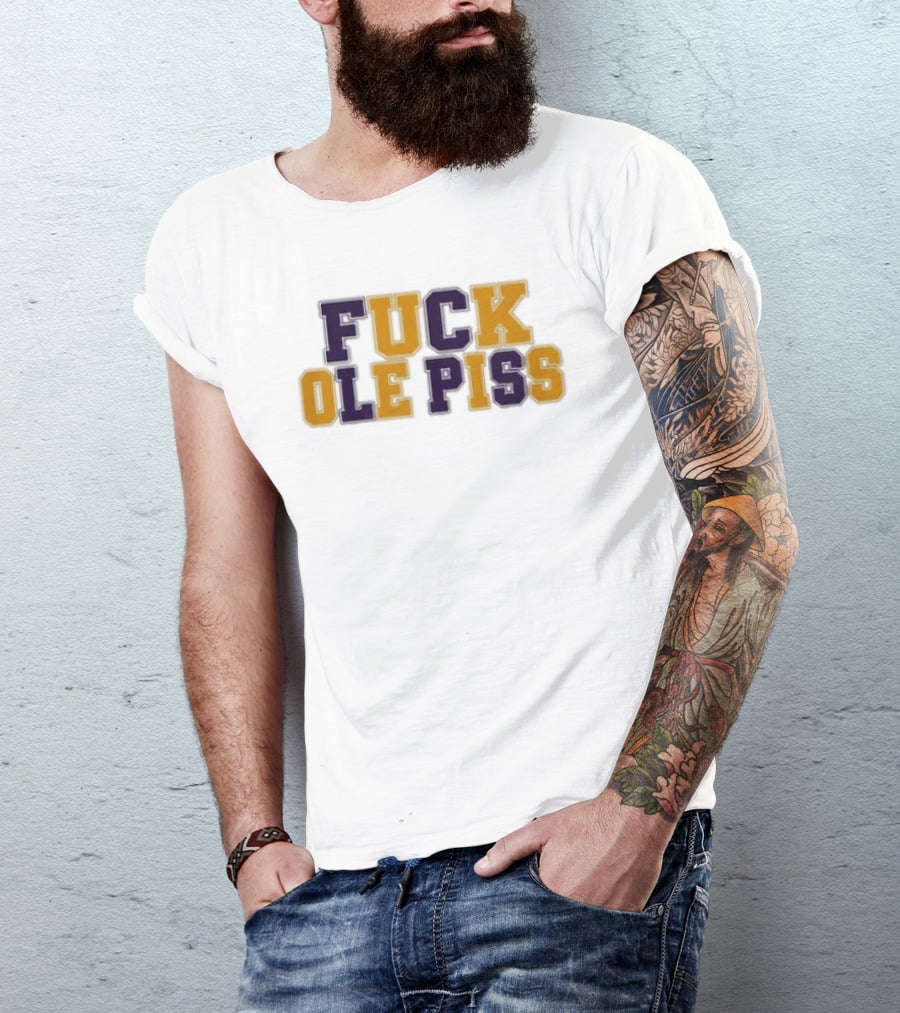 LSU Tigers Rivalry Ole Miss Phrase T-Shirt