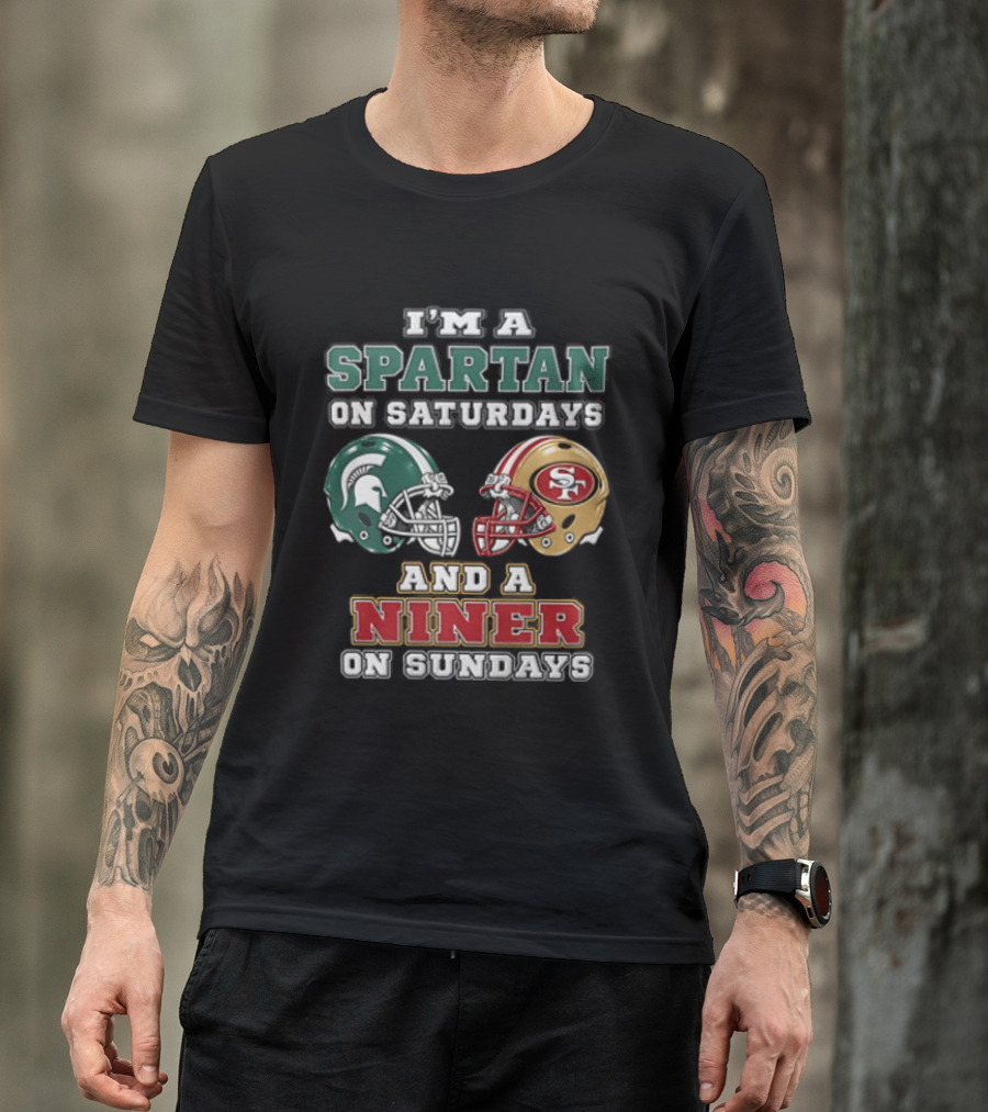 I'm A Spartan On Saturdays And A Niner On Sundays Football Helmets T-Shirt