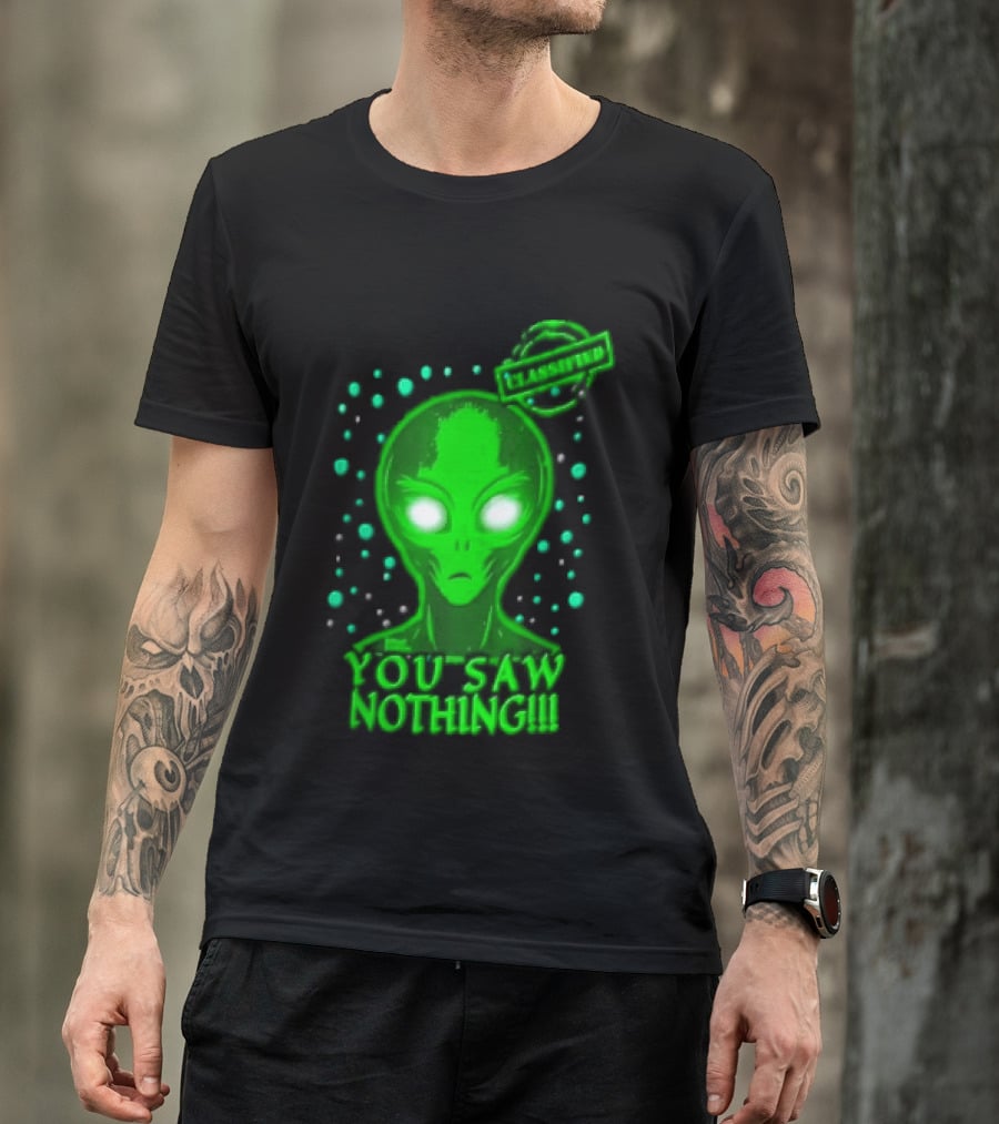Green Alien You Saw Nothing Glowing Eyes UFO Dots T-Shirt