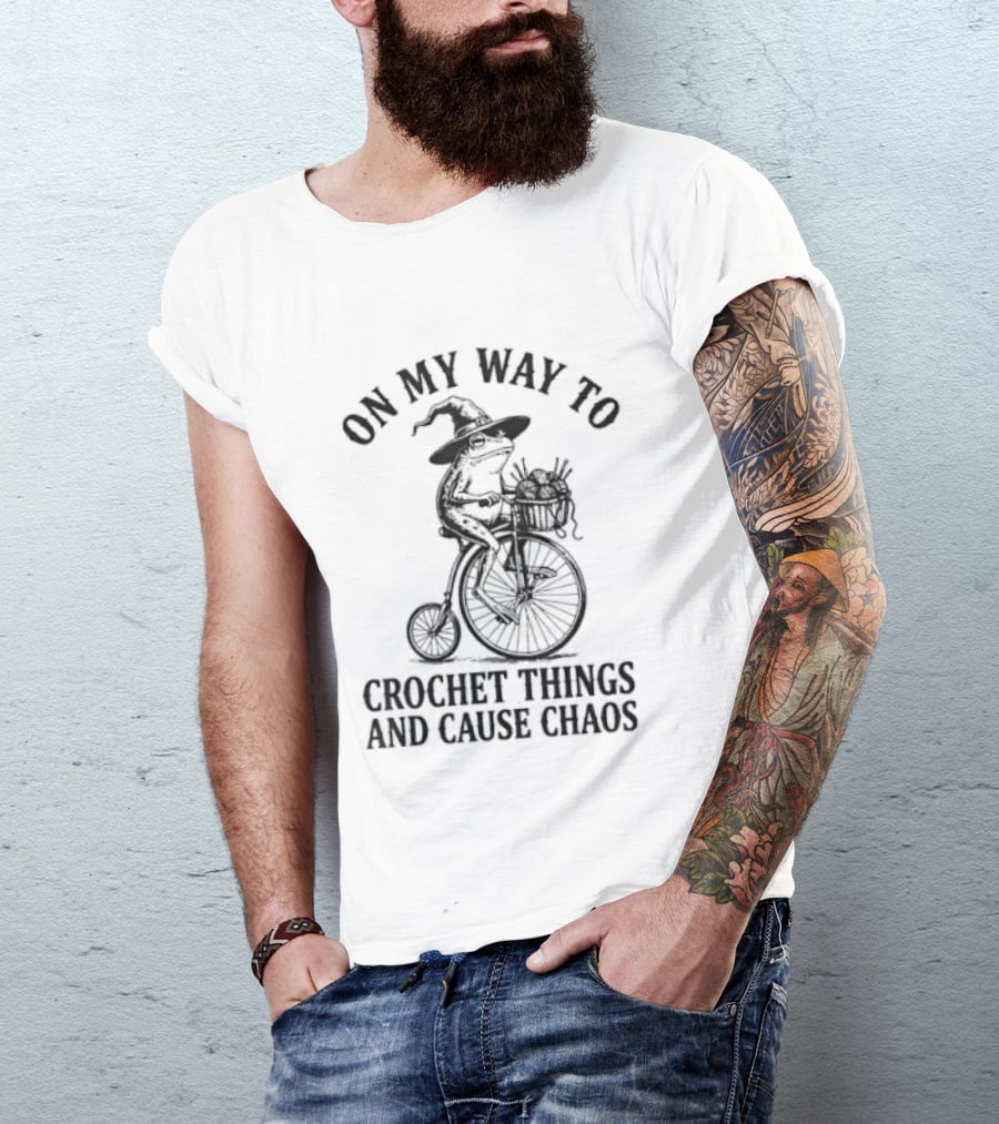 On My Way To Crochet Things And Cause Chaos Frog Riding Bike T-Shirt