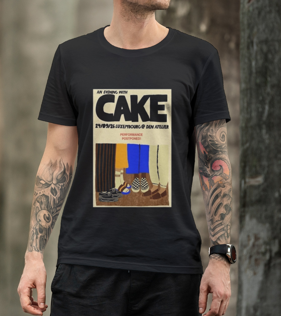An Evening With CAKE Luxembourg Den Atelier Sep 24 2026 Performance Postponed T-Shirt
