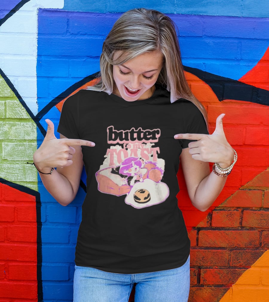 Butter To My Toast Anime Girl Breakfast Toast Strawberries Egg T-Shirt