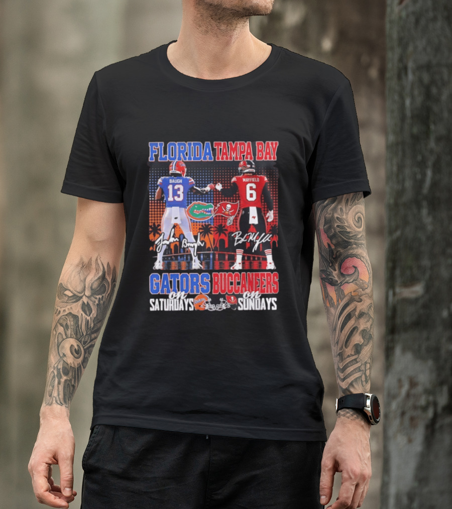 Florida Tampa Bay Gators Buccaneers Saturdays Sundays Baugh Mayfield Skyline T-Shirt
