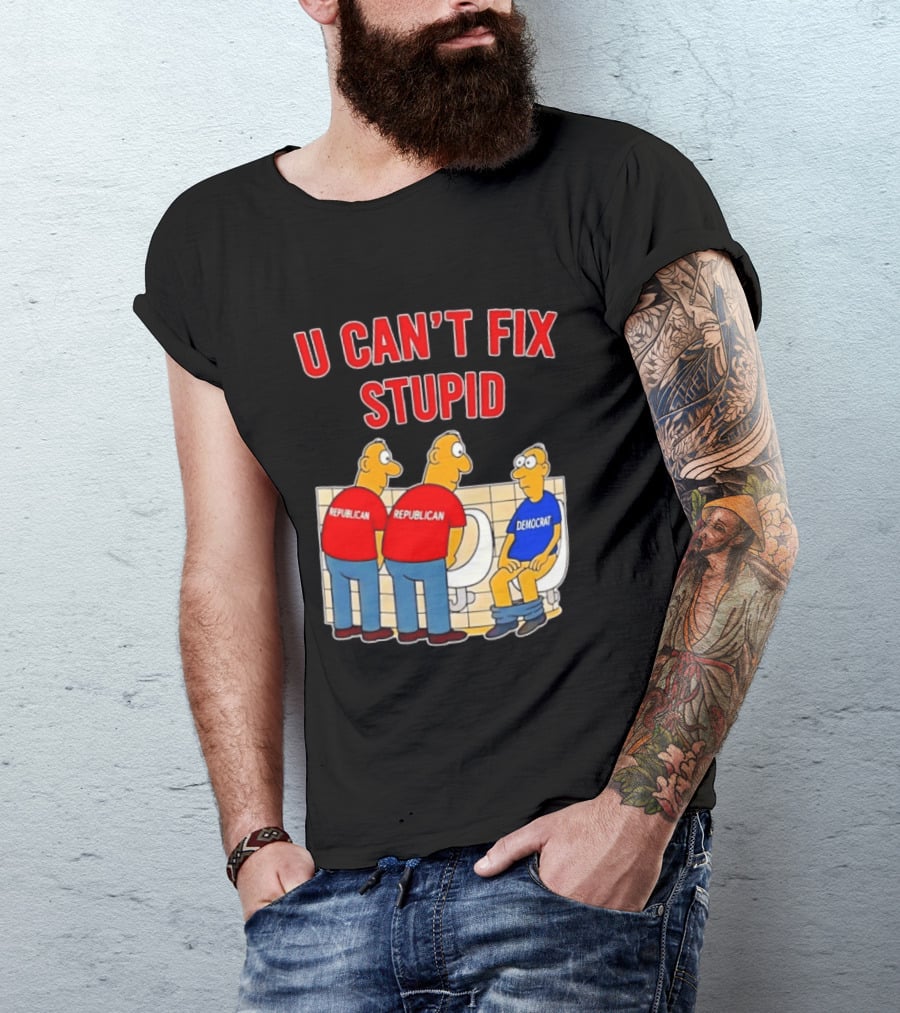 U Can't Fix Stupid Political Cartoon Republicans Vs Democrat Urinals T-Shirt