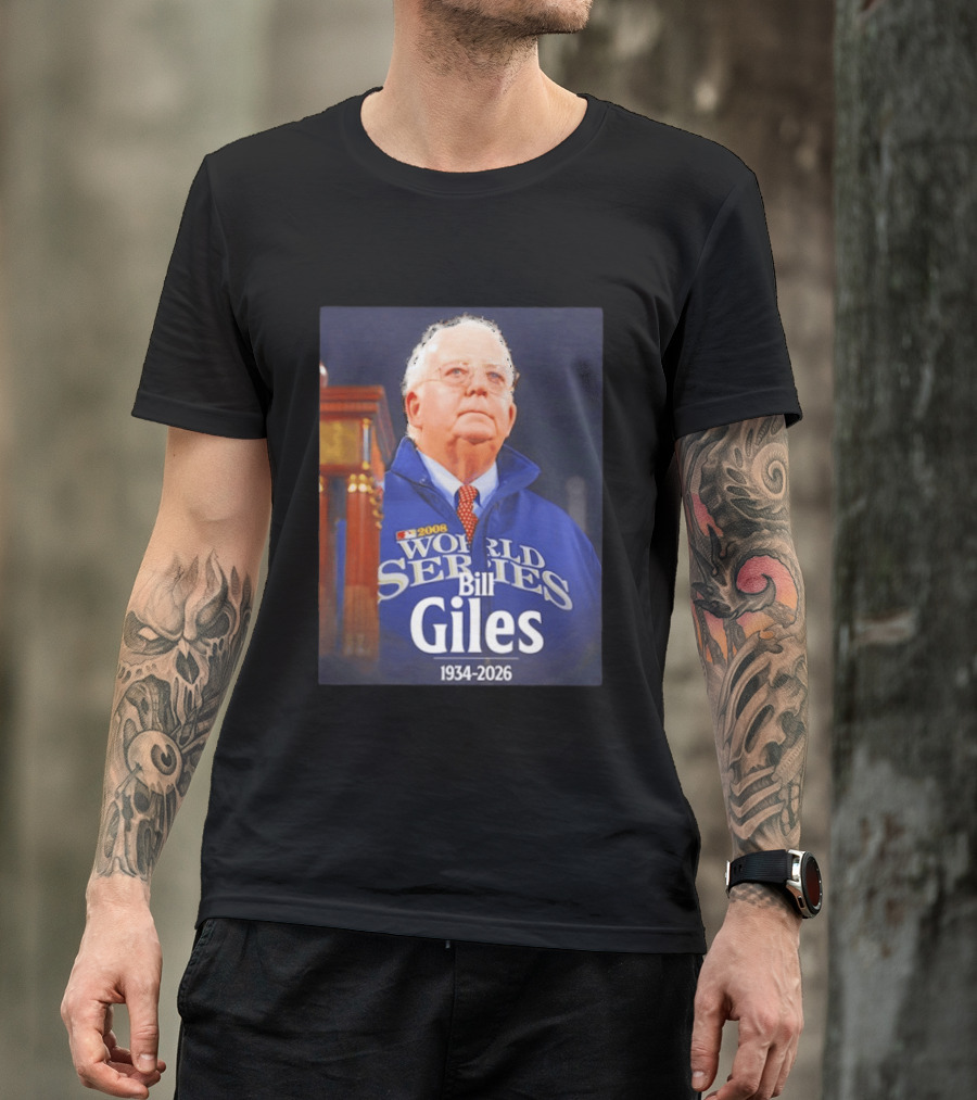 2008 World Series Bill Giles 1934 2026 T-Shirt