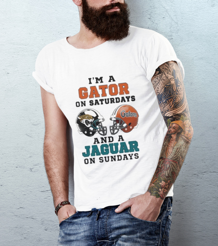 I'm A Gator On Saturdays And A Jaguar On Sundays Football Fan Phrase Helmet T-Shirt