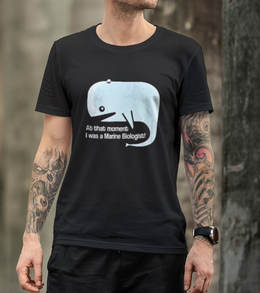 At That Moment I Was A Marine Biologist Light Blue Whale Cartoon T-Shirt