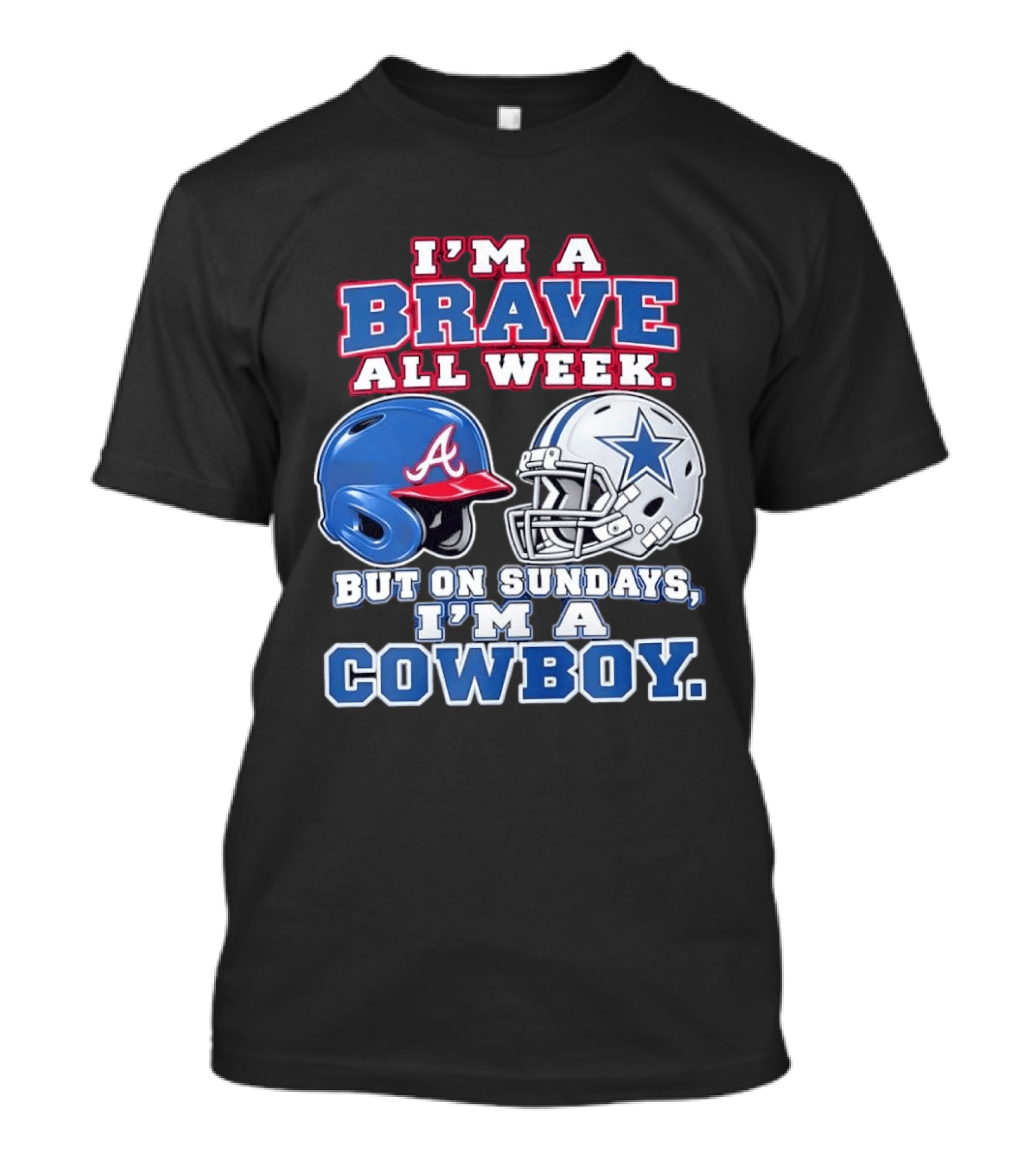 I'm A Brave All Week But On Sundays I'm A Cowboy Helmet Combination T-Shirt