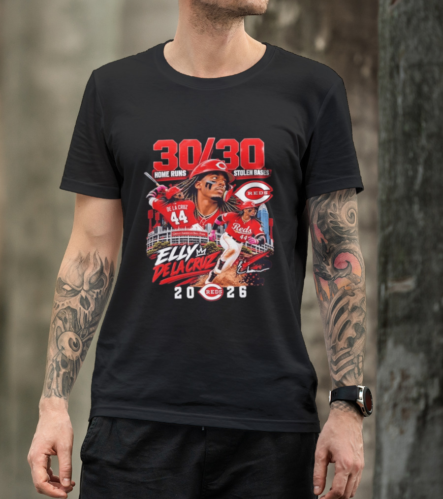 30 30 Home Runs Stolen Bases Elly De La Cruz Cincinnati Reds 44 Great American Ball Park 2026 T-Shirt