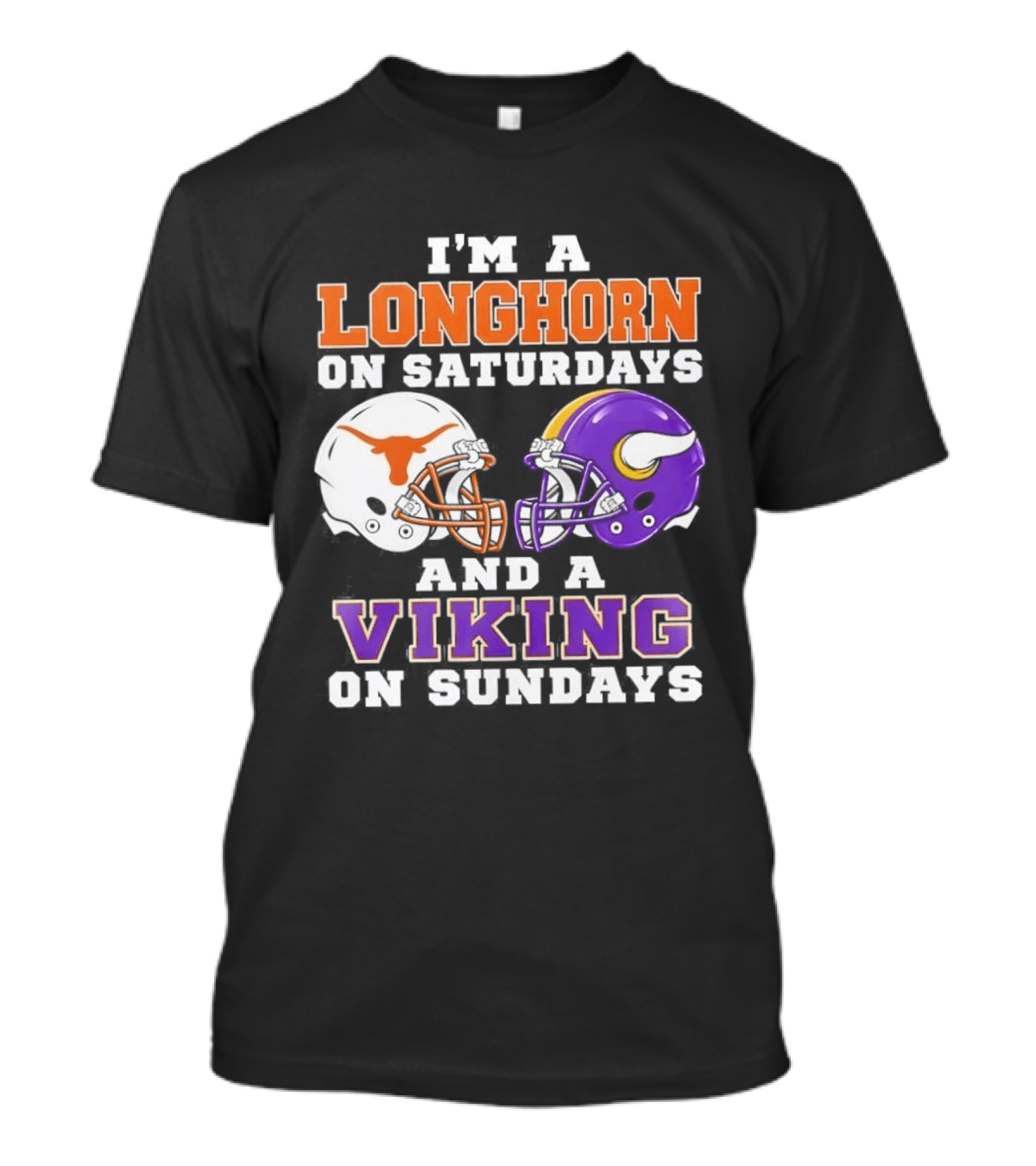I'm A Longhorn On Saturdays And A Viking On Sundays Football Helmets T-Shirt