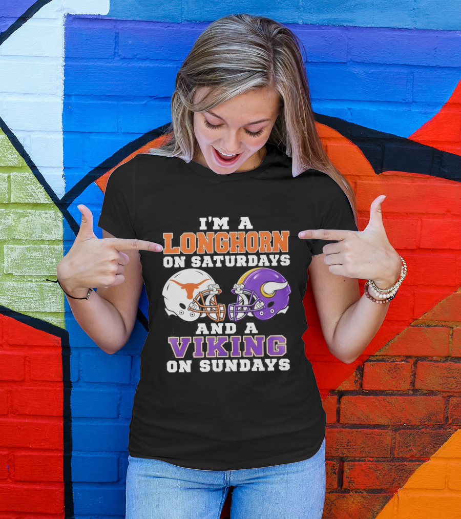 I'm A Longhorn On Saturdays And A Viking On Sundays Football Helmets T-Shirt