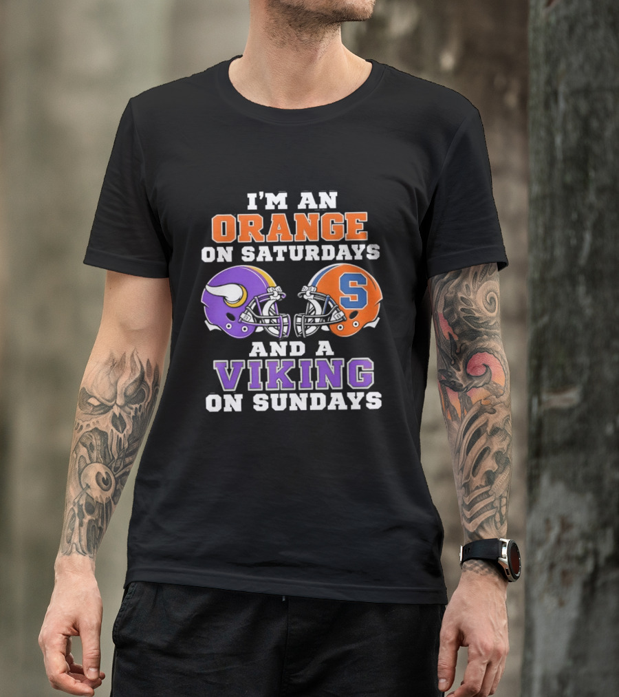 I'm An Orange On Saturdays And A Viking On Sundays Football Helmets T-Shirt