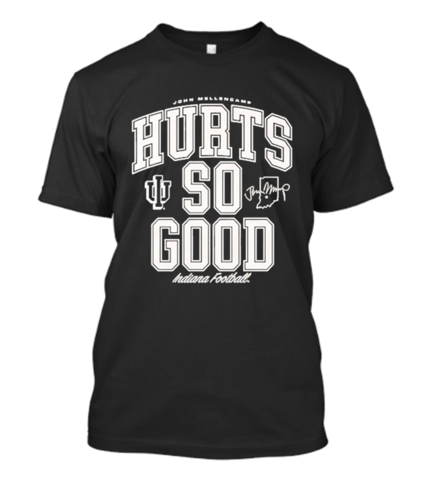 Hurts So Good John Mellencamp Indiana Hoosiers Football T-Shirt