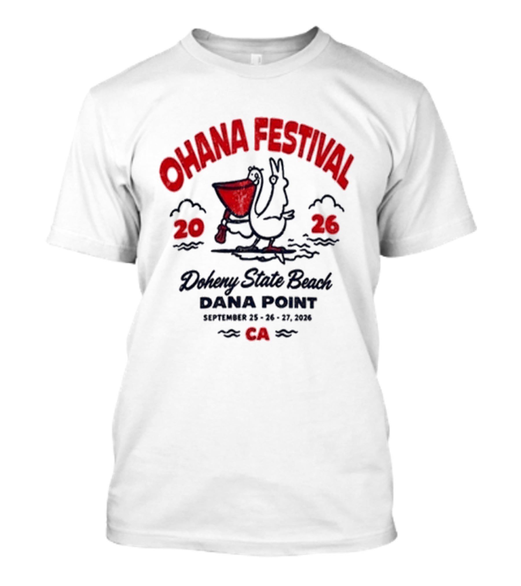 Ohana Festival 2026 Doheny State Beach Dana Point September 25 27 CA Surf Pelican T-Shirt