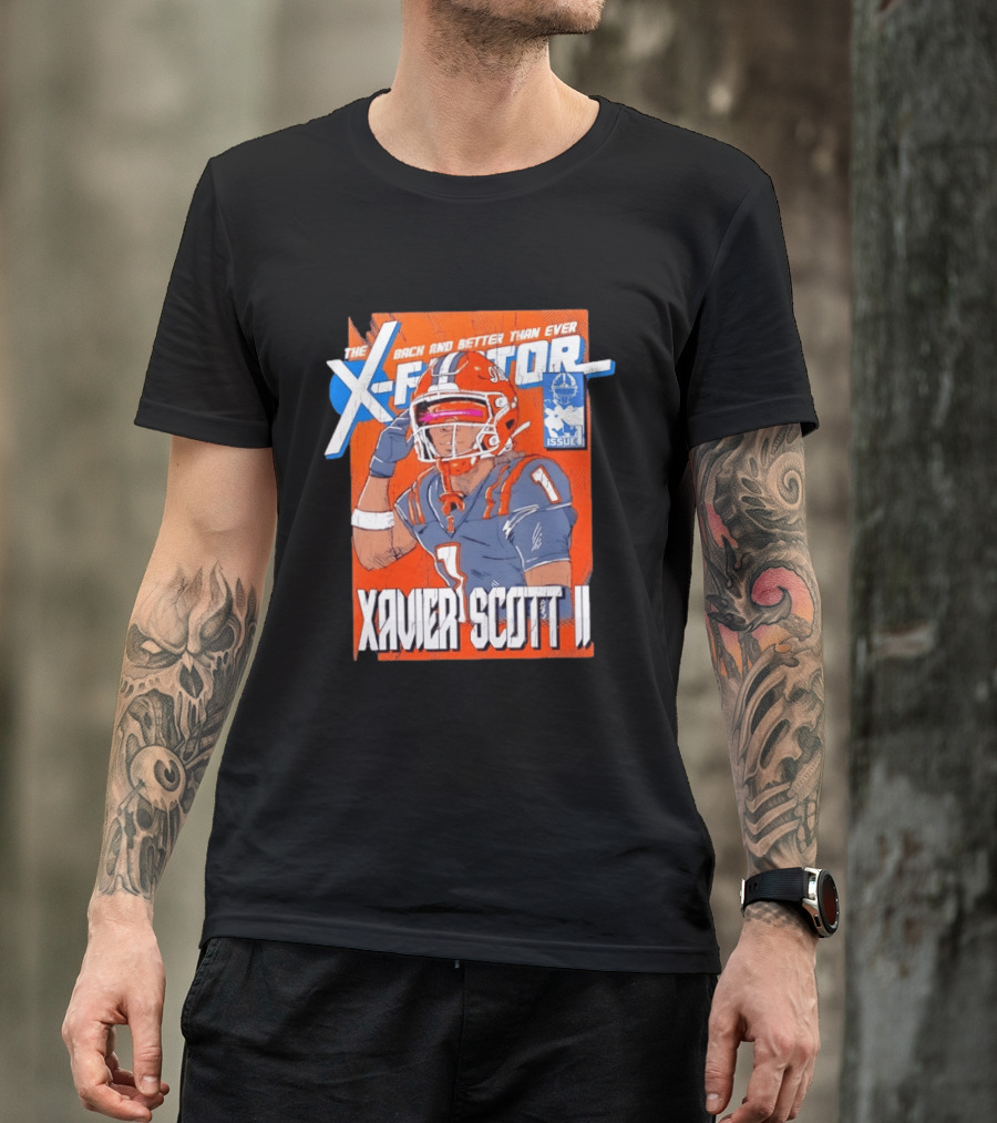 Xavier Scott II X Factor Back And Better Than Ever T-Shirt