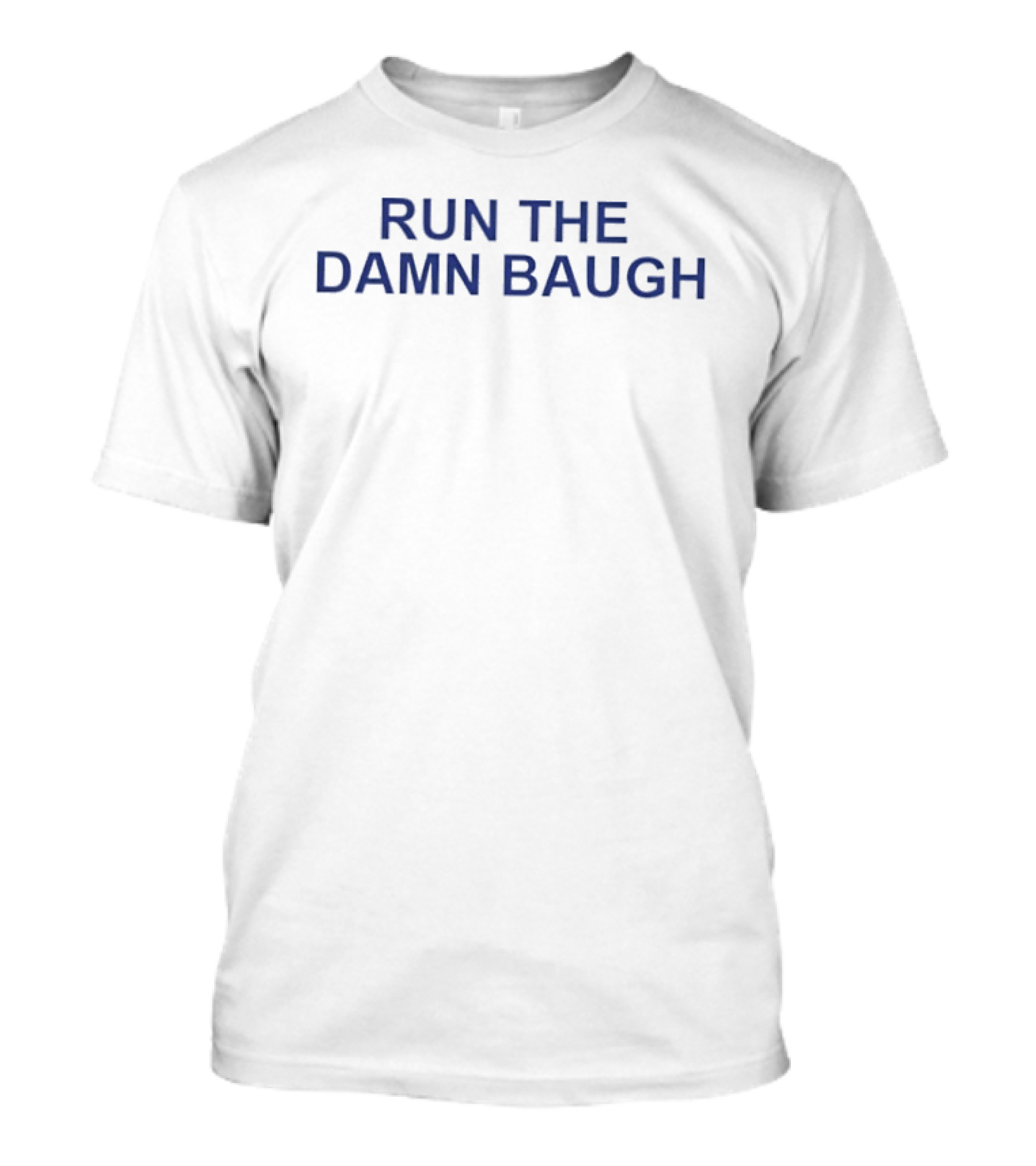 Run The Damn Baugh Jadan Baugh Florida Gators T-Shirt