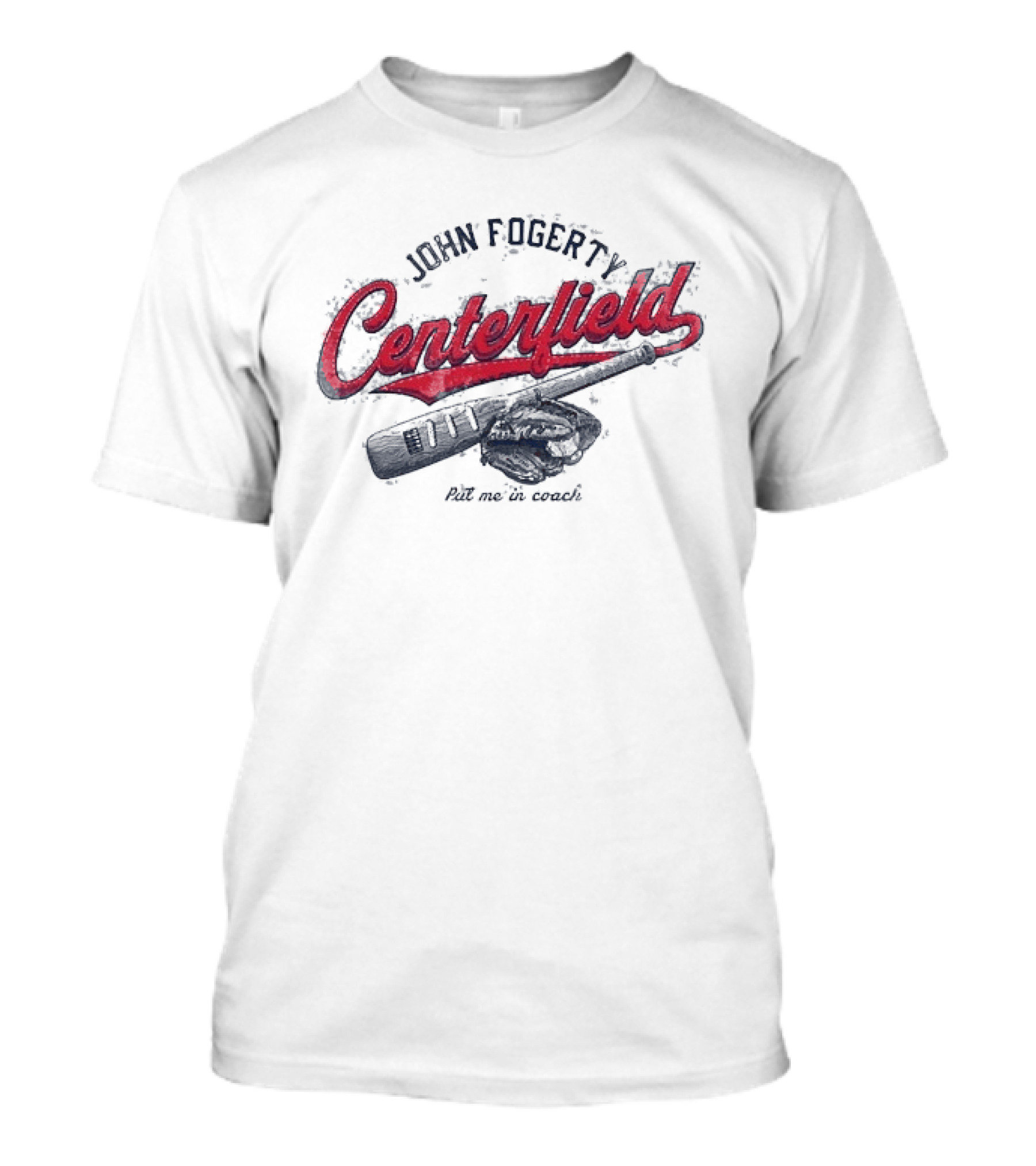 John Fogerty Centerfield Put Me In Coach Baseball T-Shirt