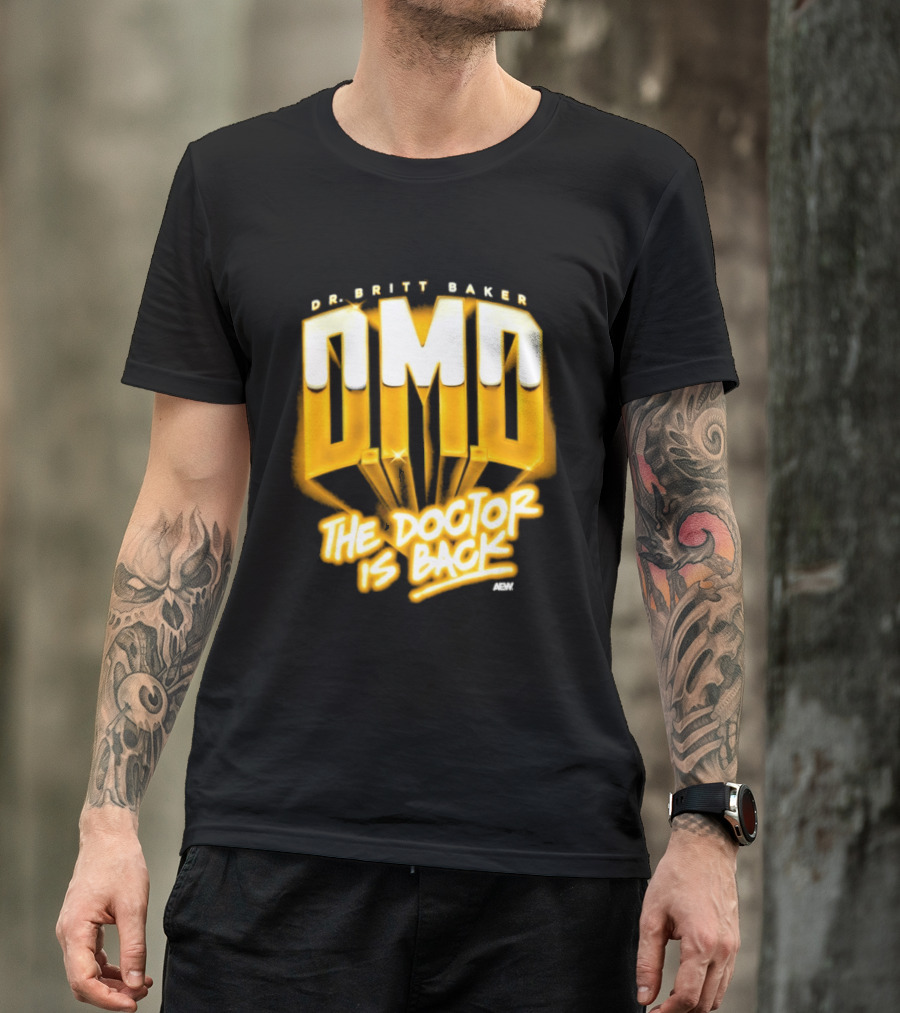 Dr Britt Baker DMD The Doctor Is Back AEW Wrestling T-Shirt