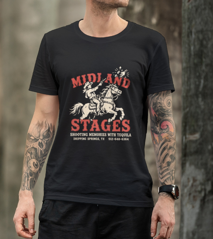Midland Stages Cowboy Shooting Memories Tequila Dripping Springs TX T-Shirt