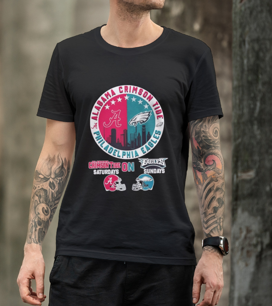 Alabama Crimson Tide Saturdays Philadelphia Eagles Sundays T-Shirt