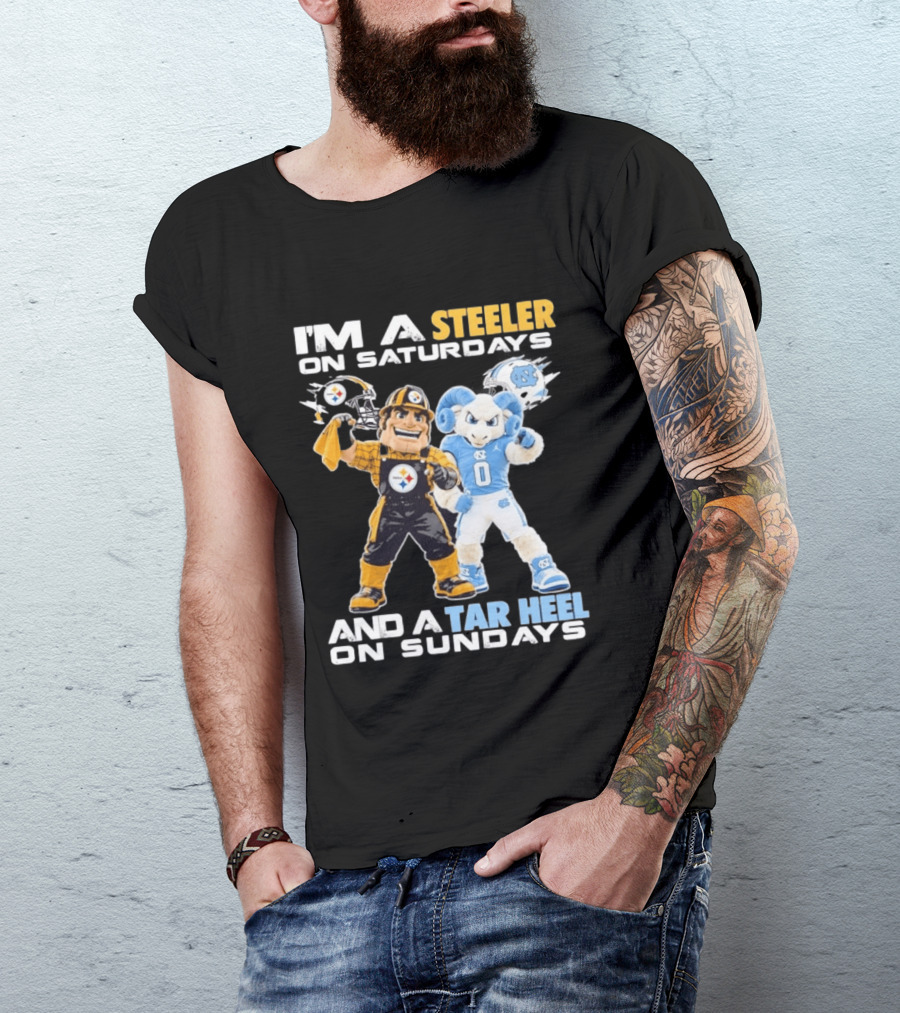 I'm A Steeler On Saturdays And A Tar Heel On Sundays With Mascots T-Shirt