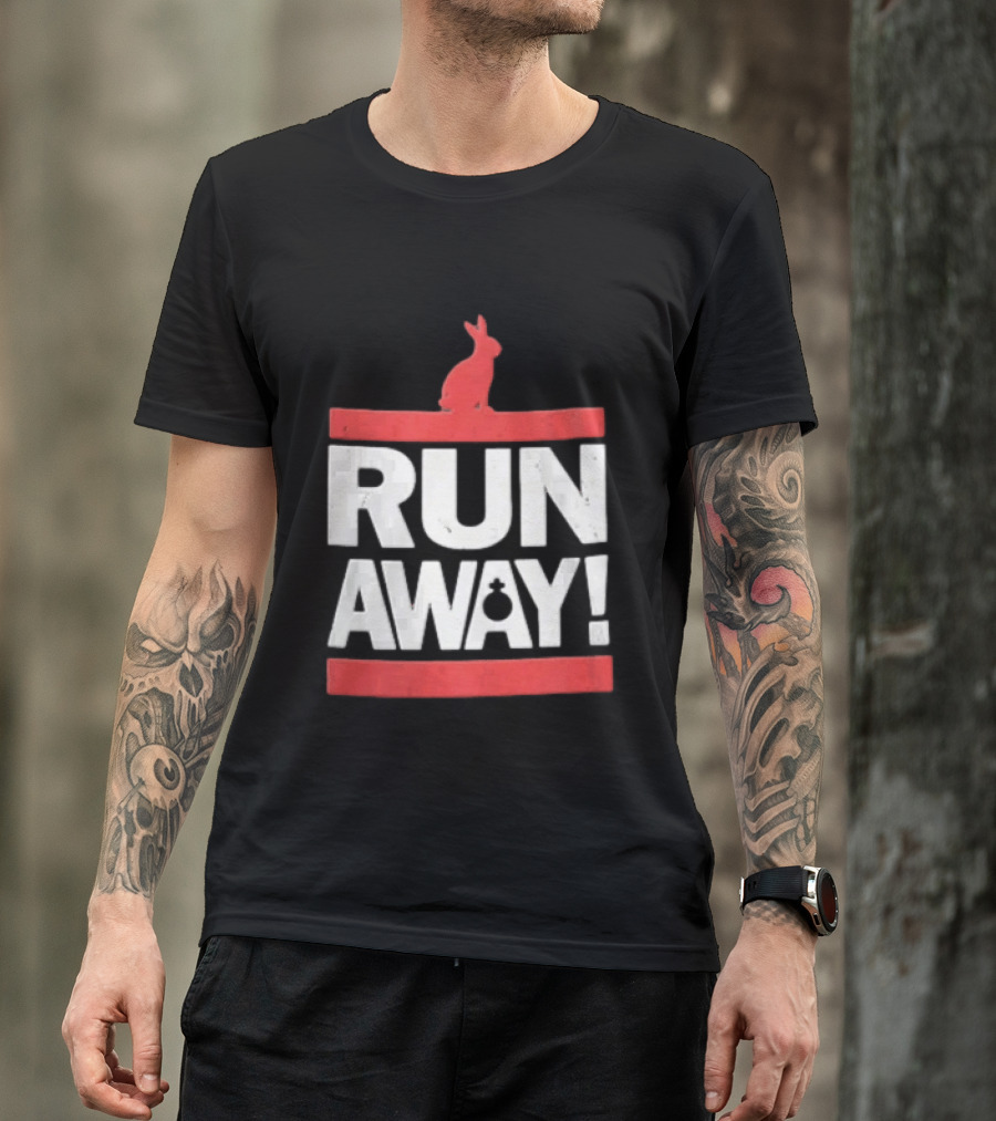 RUN AWAY Rabbit Bold Text And Red Accents T-Shirt