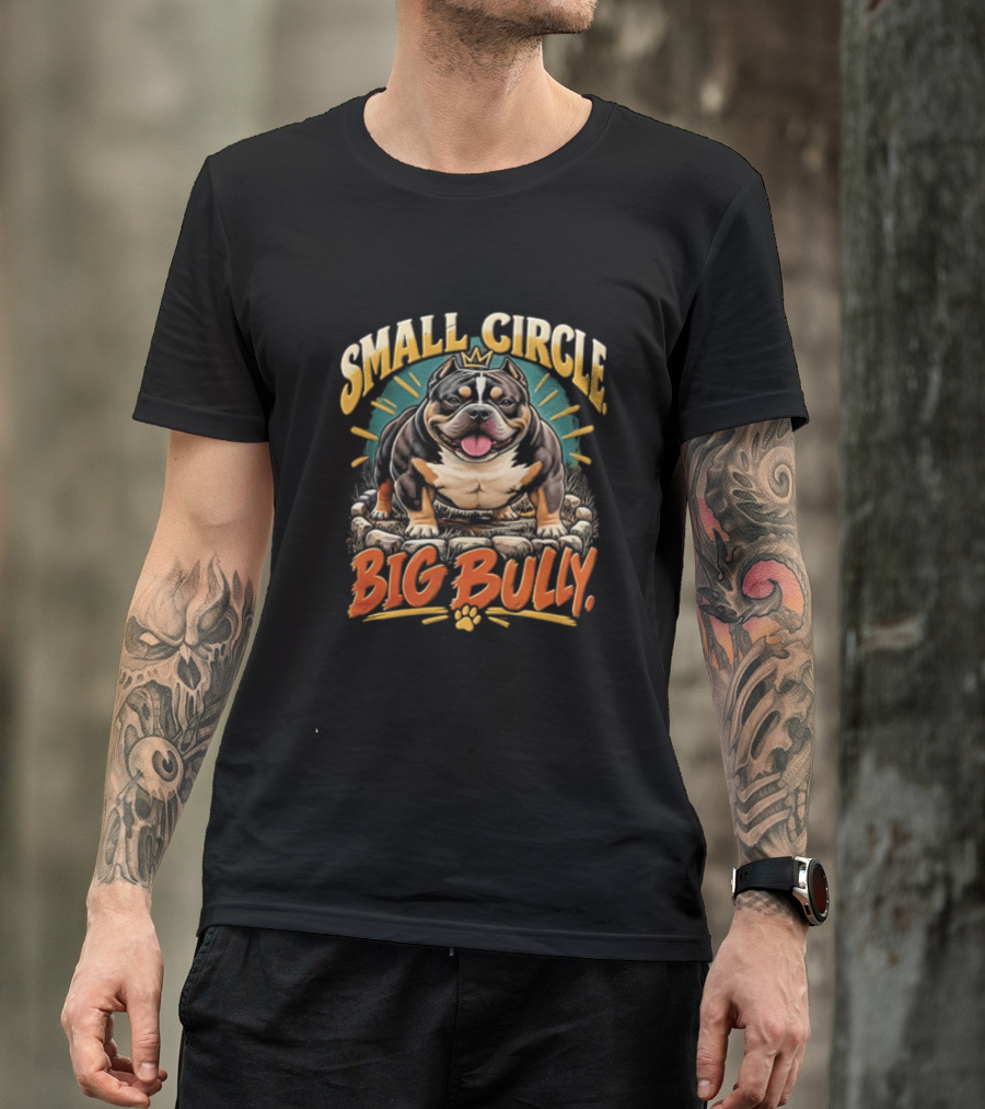 Small Circle Big Bully Micro Bully Dog Lover T-Shirt