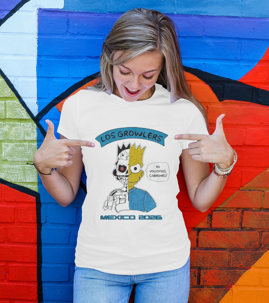 Los Growlers Mexico 2023 Ya Volvimos Cabrones T-Shirt