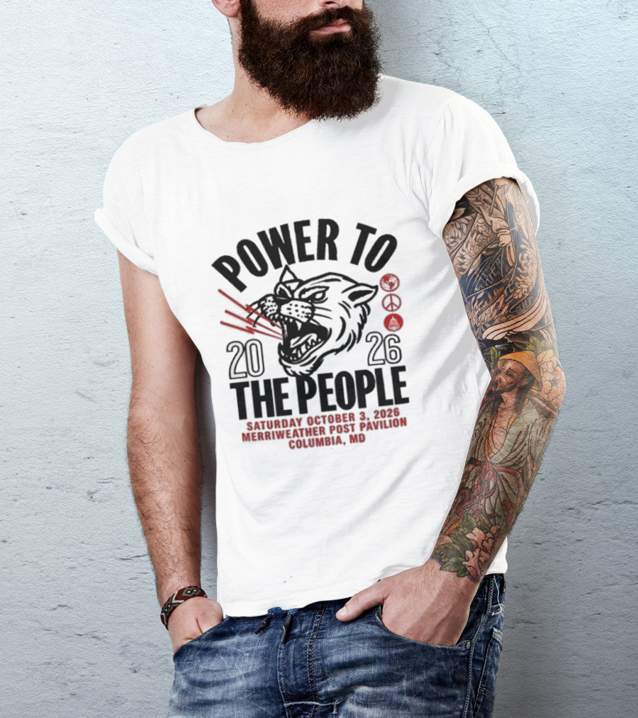 Power To The People Tom Morello Merriweather Post Pavilion Columbia MD October 3 2026 T-Shirt
