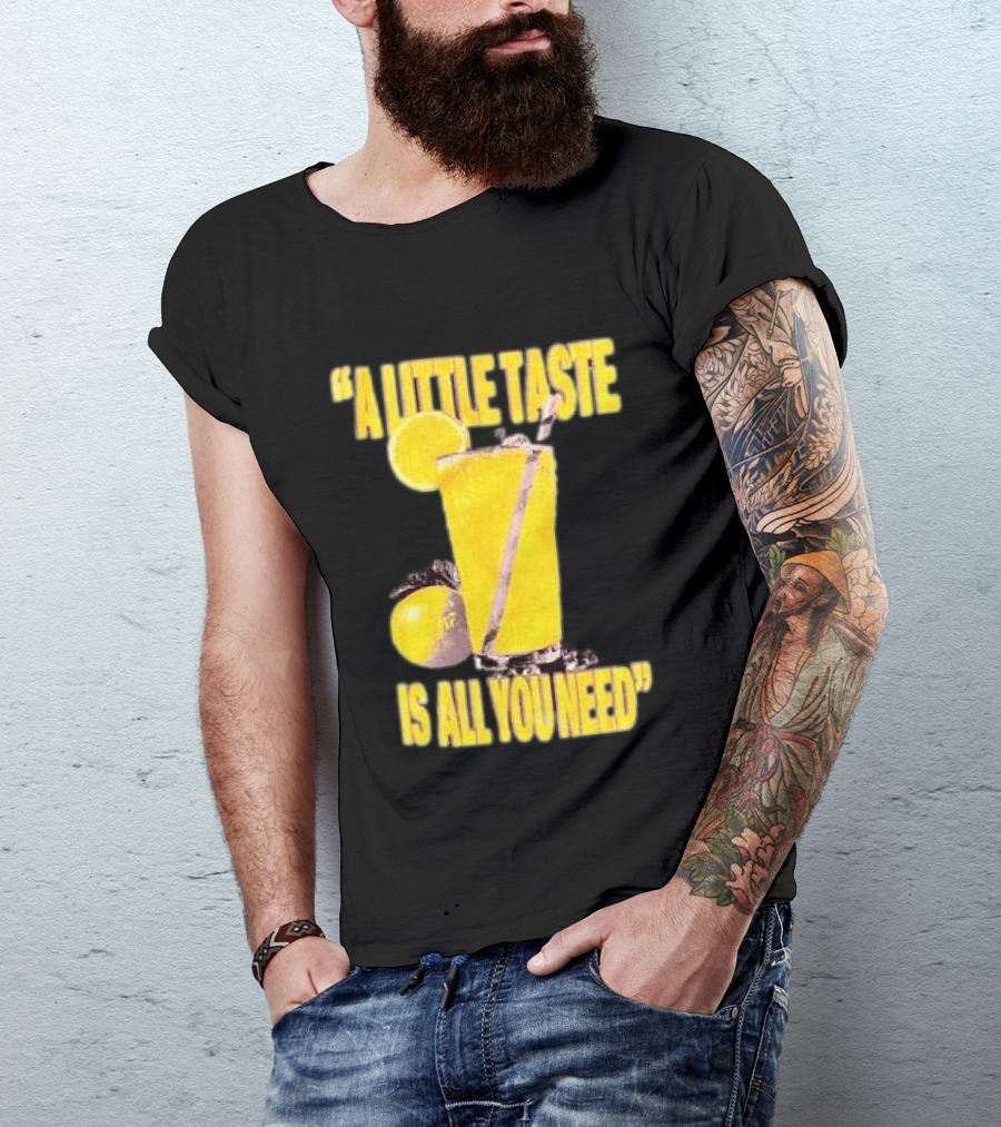 Louis Tomlinson Store Lemonade Black A Little Taste Is All You Need T-Shirt