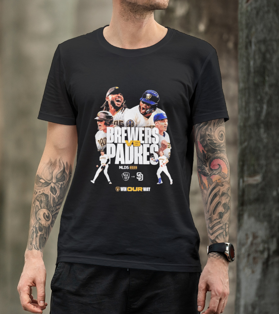 Brewers Vs Padres NLDS 2026 Win Our Way T-Shirt