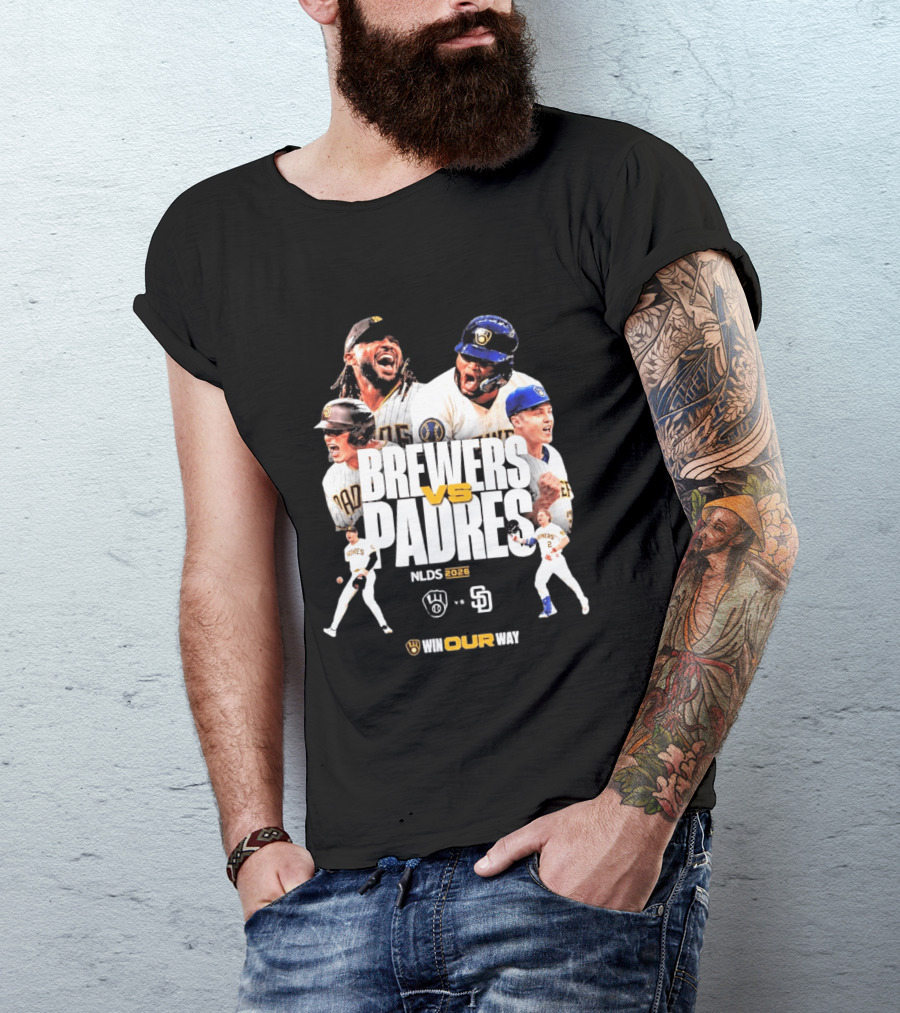 Brewers Vs Padres NLDS 2026 Win Our Way T-Shirt