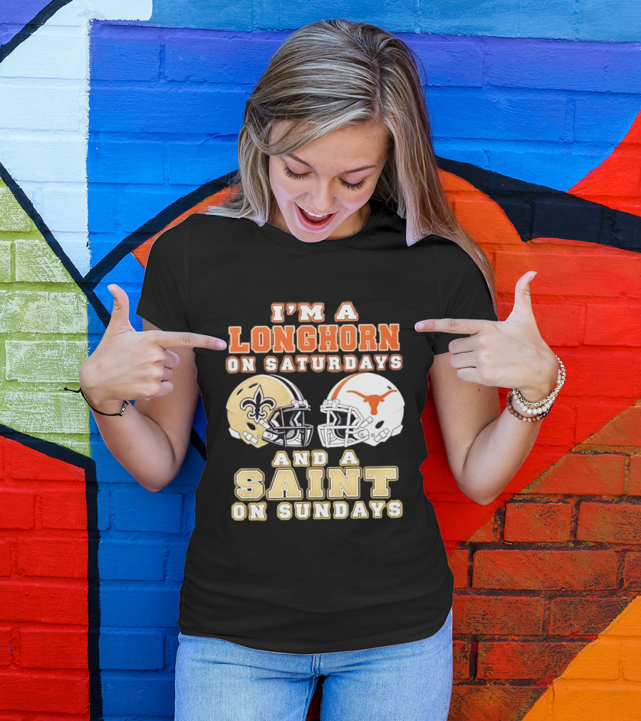 I'm A Longhorn On Saturdays And A Saint On Sundays Football Helmets T-Shirt
