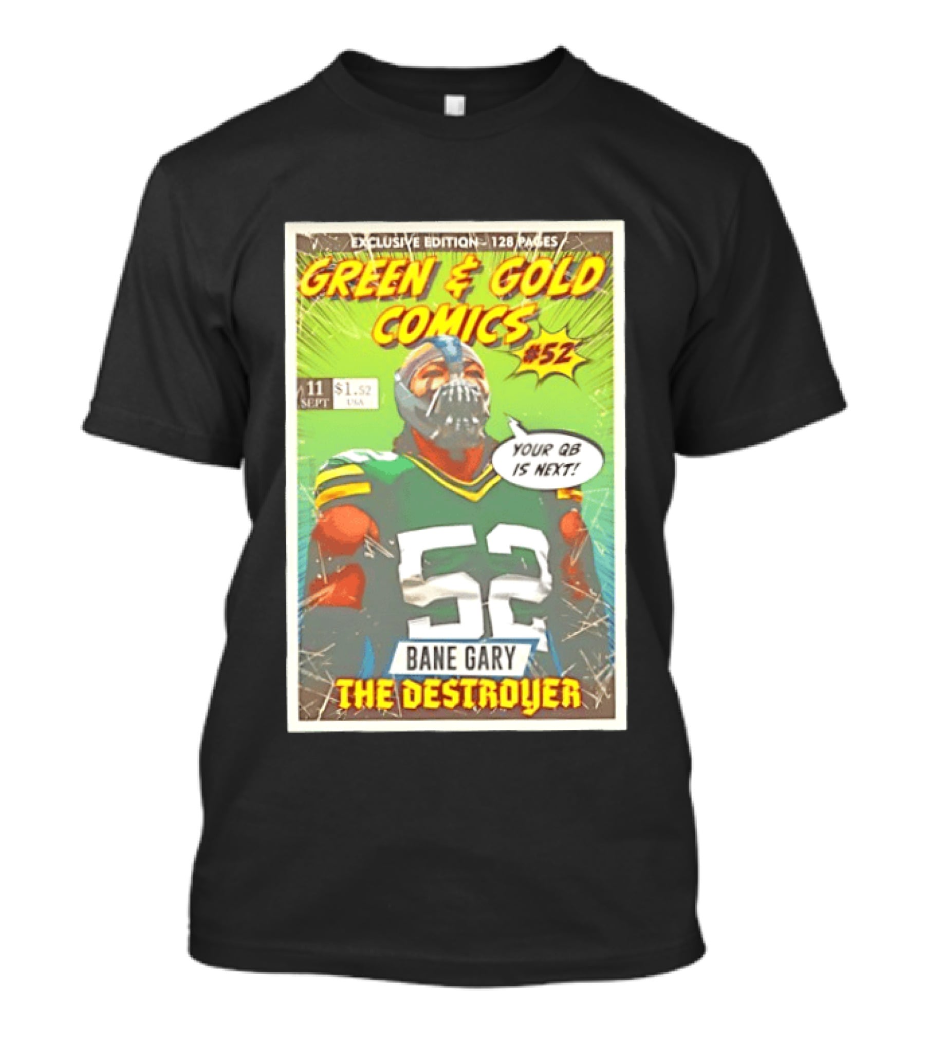 Green & Gold Comics #52 Bane Gary The Destroyer Packers T-Shirt