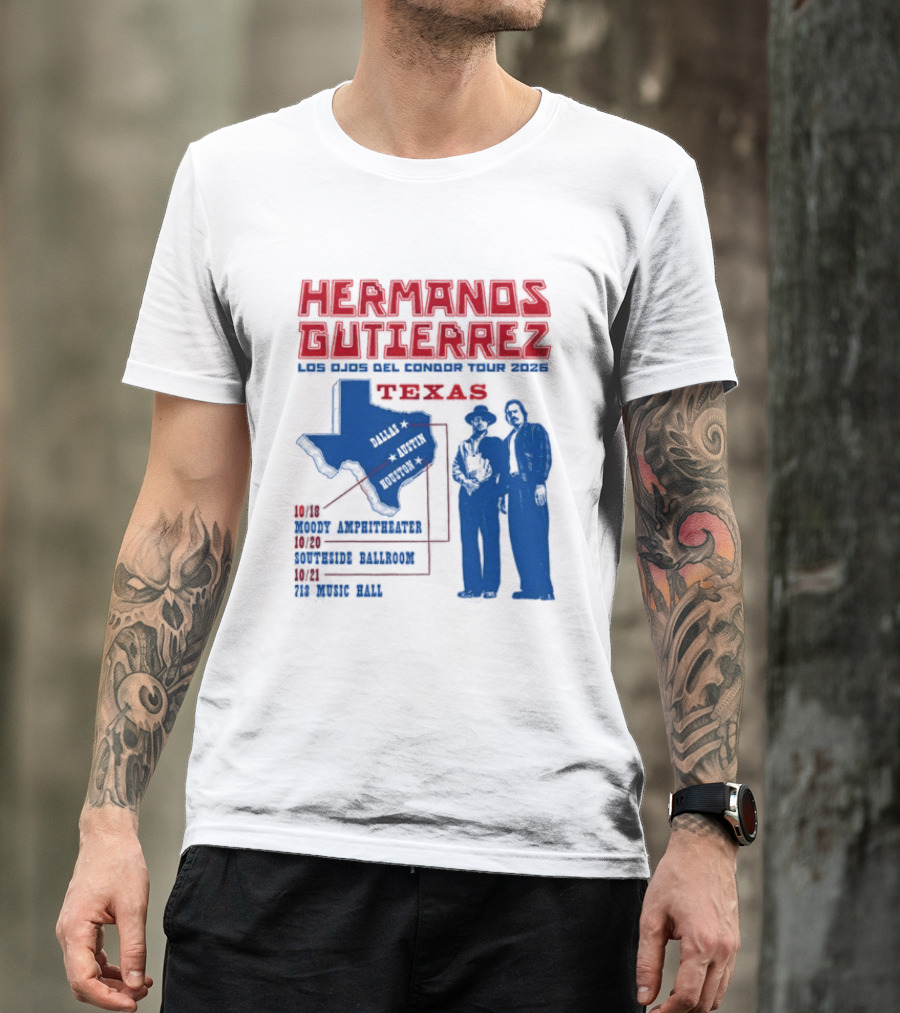 Hermanos Gutierrez Texas Los Ojos Condor Tour Dates October 18 Austin 20 Houston 21 Dallas 2026 T-Shirt