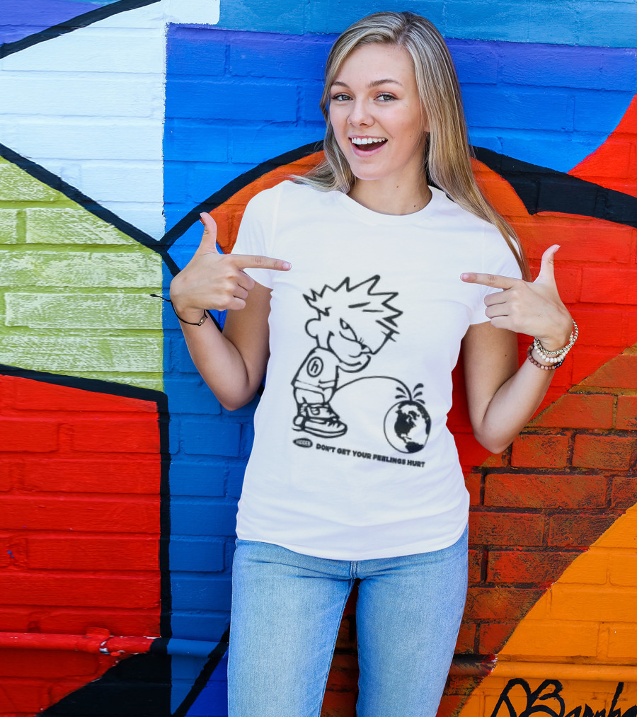 Hidden Store Don't Get Your Feelings Hurt Calvin Piss Cartoon T-Shirt