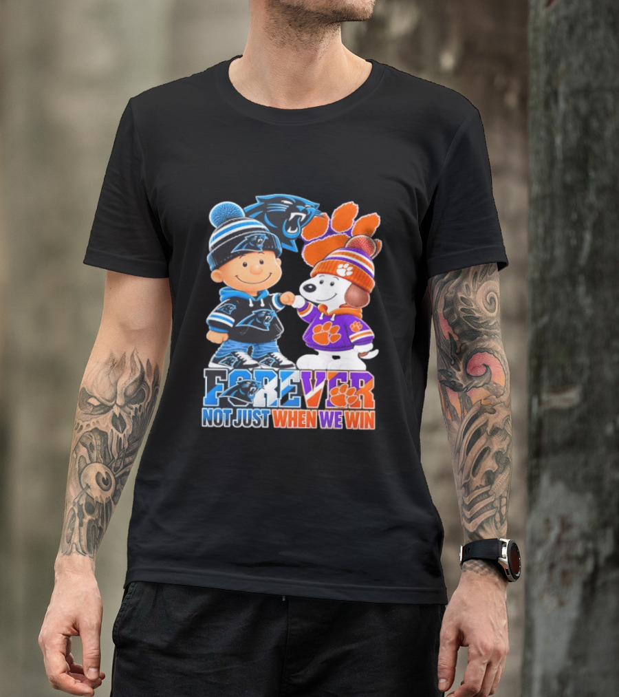 Charlie Brown Snoopy Carolina Panthers Clemson Tigers Forever Not Just When We Win T-Shirt