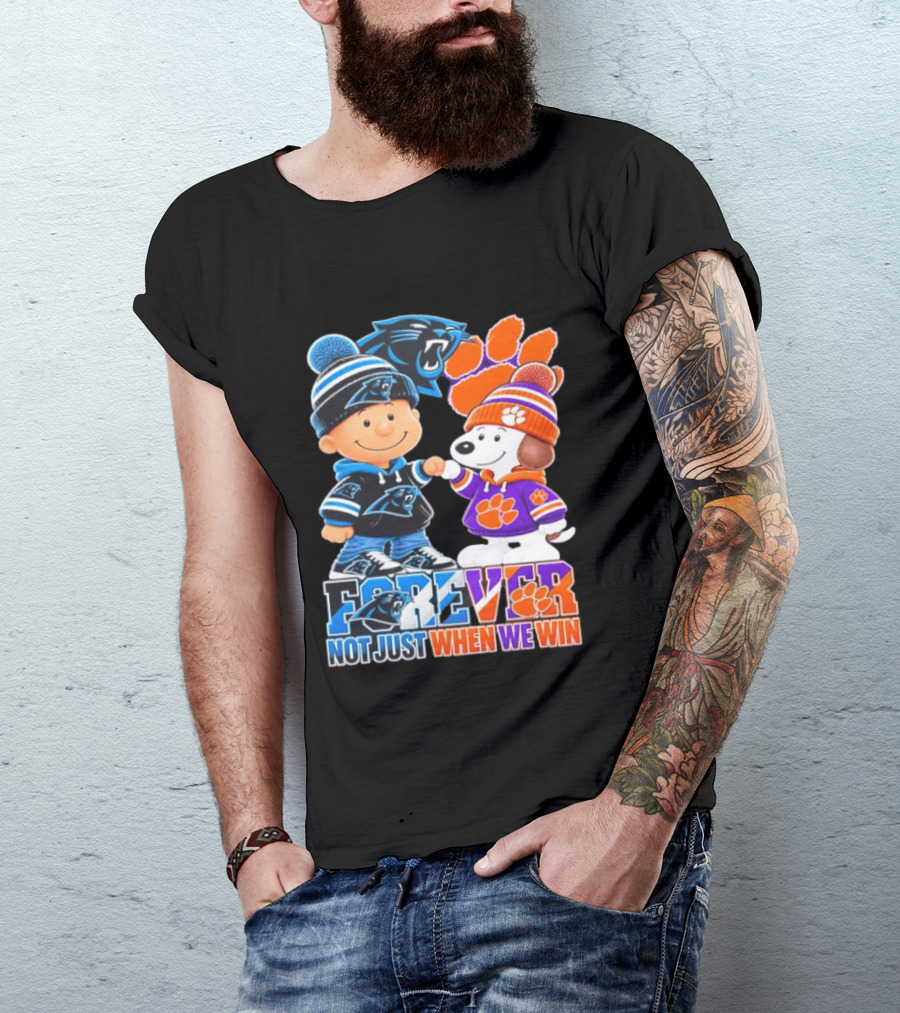 Charlie Brown Snoopy Carolina Panthers Clemson Tigers Forever Not Just When We Win T-Shirt
