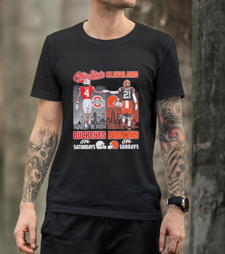 Ohio State Buckeyes Saturdays Cleveland Browns Sundays Ohio State Cleveland Smith Ward T-Shirt